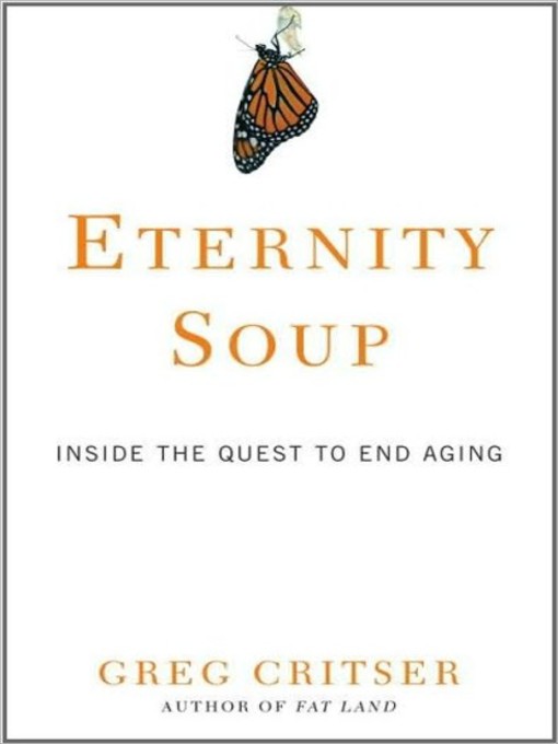 Title details for Eternity Soup by Greg Critser - Wait list